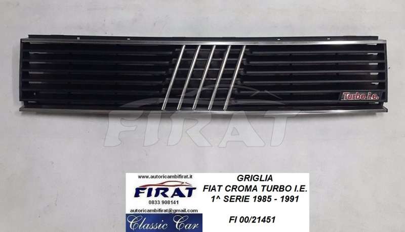 GRIGLIA FIAT CROMA 85 - 91 TURBO I.E.